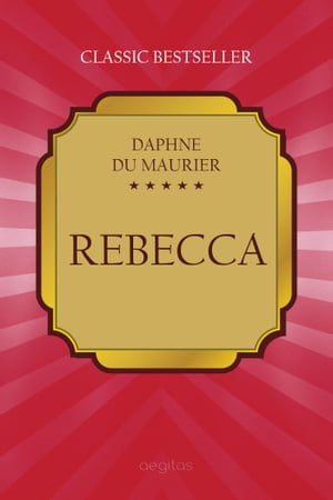 Rebecca【電子書籍】 Daphne du Maurier