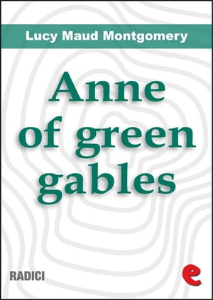 Anne Of Green Gables