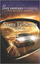 Santa Fe Setup【電子書籍】[ Katy Lee ]