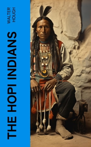 The Hopi Indians