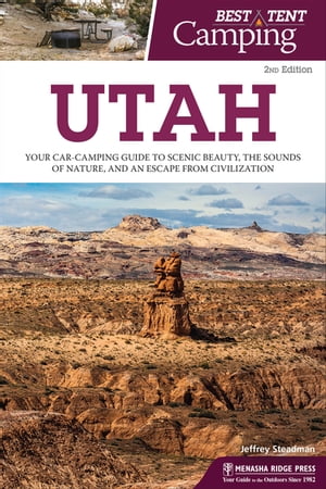 Best Tent Camping: Utah