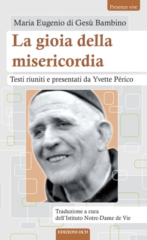 La gioia della misericordia