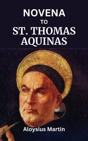 NOVENA TO ST. THOMAS AQUINAS