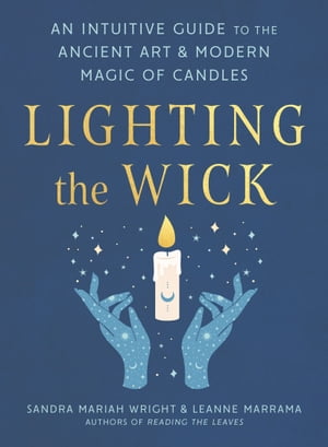 Lighting the Wick