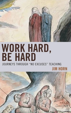 楽天楽天Kobo電子書籍ストアWork Hard, Be Hard Journeys Through 