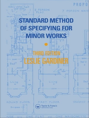 Standard Method of Specifying for Minor Works