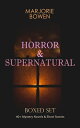 HORROR & SUPERNATURAL Boxed Set: 40+ Mystery Novels & Short Stories Black Magic, The Crime of Laura Sarelle, The Spectral Bride, So Evil My Love, The Last Bouquet, The Bishop of Hell, Twilight, Kecksies, Dark Ann, The Breakdown, One Rema