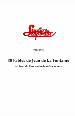 30 fables de Jean de La Fontaine Livret du livre