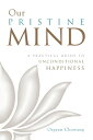 ＜p＞＜strong＞This “gem of a book” reveals how we can go beyond mindfulness to connect with the ultimate happiness within us and transform our lives (Rick Hanson, ＜em＞Buddha’s Brain＜/em＞)＜/strong＞＜/p＞ ＜p＞The true nature of our mind is brilliant, clear, and joyful. But we don’t experience this reality amid the swirl of stresses, thoughts, and emotions of day-to-day life. ＜em＞Our Pristine Mind＜/em＞ is a practical guide to uncovering our naturally comfortable state of mind and reconnecting with the unconditional happiness that is already within us. Using straightforward, accessible language, Orgyen Chowang Rinpoche leads us through the path of Pristine Mind meditation, a practice from the profound teachings known as Dzogchen. This book presents the entire journey of meditation, from the very beginning all the way to the complete happiness of enlightenment. It is a realistic, natural process that can be practiced and experienced by anyone.＜/p＞画面が切り替わりますので、しばらくお待ち下さい。 ※ご購入は、楽天kobo商品ページからお願いします。※切り替わらない場合は、こちら をクリックして下さい。 ※このページからは注文できません。