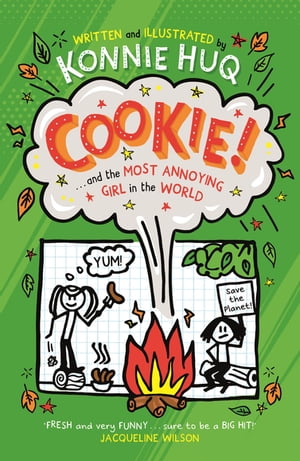 洋書, BOOKS FOR KIDS Cookie! (Book 2): Cookie and the Most Annoying Girl in the World Konnie Huq 