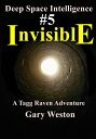 ŷKoboŻҽҥȥ㤨Deep Space Intelligence : Invisible Deep Space Intelligence, #5Żҽҡ[ Gary Weston ]פβǤʤ150ߤˤʤޤ