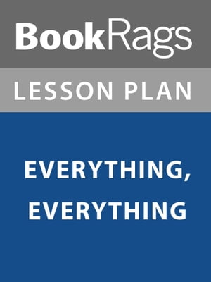 Lesson Plan: Everything, Everything