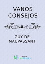 ŷKoboŻҽҥȥ㤨Vanos consejosŻҽҡ[ Guy de Maupassant ]פβǤʤ202ߤˤʤޤ