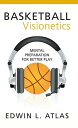 Basketball Visionetics Mental Preparation for Be