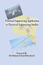 ŷKoboŻҽҥȥ㤨Practical Engineering Application in Electrical Engineering StudiesŻҽҡ[ Mohamed Said Khorsheed ]פβǤʤ468ߤˤʤޤ