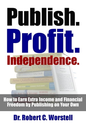 Publish. Profit. Independence.