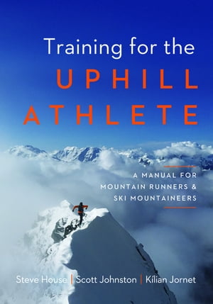 Training for the Uphill Athlete