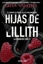 ŷKoboŻҽҥȥ㤨Hijas de Lillith ?l siempre fue fuerte. Ella lo har? invencibleŻҽҡ[ Lena Valenti ]פβǤʤ1,100ߤˤʤޤ