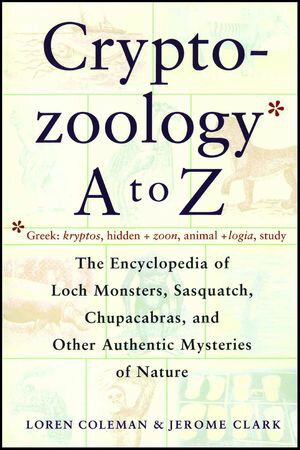 Cryptozoology A To Z