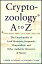 Cryptozoology A To Z