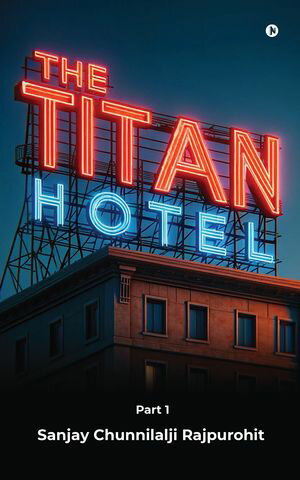The Titan Hotel