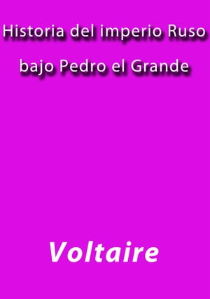 Historia del imperio ruso bajo Pedro el grande