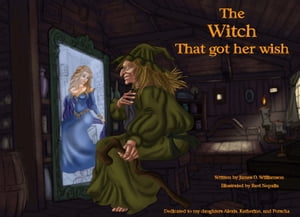 The Witch That got her wish