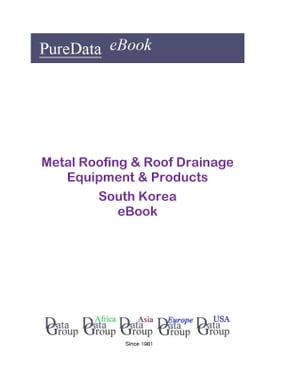 Metal Roofing & Roof Drainage Equipment & Products in South Korea