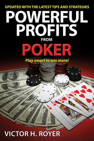 Powerful Profits From Poker