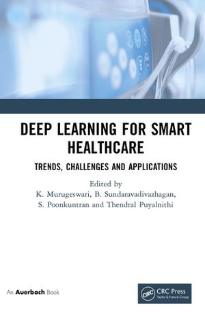 Deep Learning for Smart Healthcare