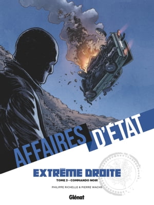 Affaires d'Etat - Extr?me Droite - Tome 03