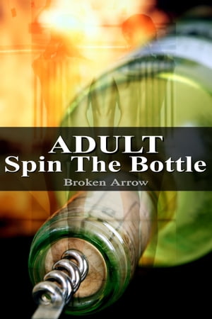 ŷKoboŻҽҥȥ㤨Adult Spin The BottleŻҽҡ[ Broken Arrow ]פβǤʤ145ߤˤʤޤ