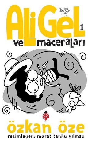 Ali Gel ve Maceraları - 1