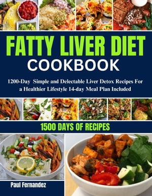 Fatty Liver Diet Cookbook