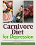 Carnivore Diet For Depression