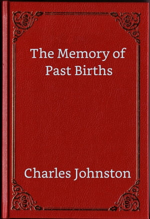 The Memory of Past Births