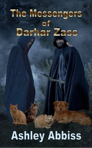 The Messengers of Darhar Zass