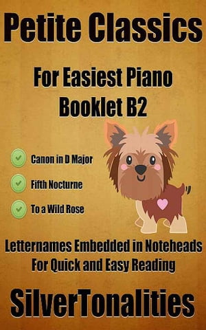 Petite Classics for Easiest Piano Booklet B2