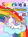 ŷKoboŻҽҥȥ㤨Sparkle's Whimsical Wonders Sparkle the Unicorn, #6Żҽҡ[ Mary K. Smith ]פβǤʤ150ߤˤʤޤ