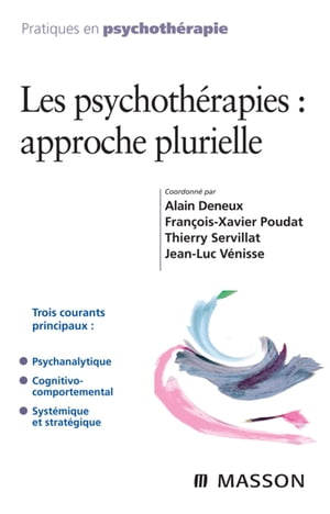 Les psychoth?rapies : approche plurielle