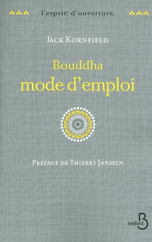 Bouddha mode d'emploi