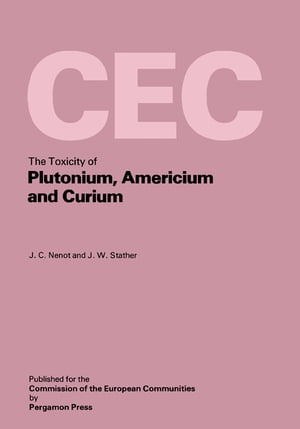 The Toxicity of Plutonium, Americium and Curium