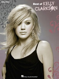 Best of Kelly Clarkson (Songbook)【電子書籍】[ Kelly Clarkson ]