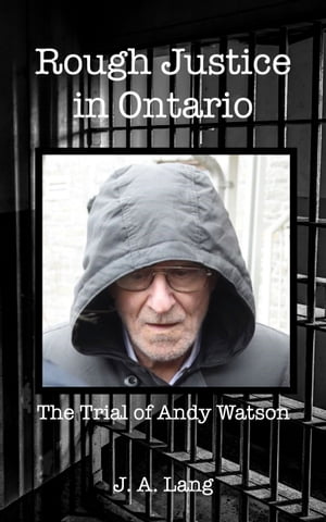Rough Justice in Ontario
