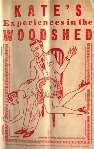 Kate's Experiences In The Woodshed, Or, Well-Tanned