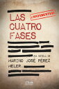 Las cuatro fases【電子書籍】[ Marino Jos? 