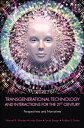 Transgenerational Technology and Interactions for the 21st Century Perspectives and Narratives【電子書籍】 Hannah R. Marston