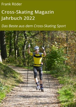 Cross-Skating Magazin Jahrbuch 2022