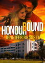 Honour Bound【電子書籍】[ Jennifer Brassel