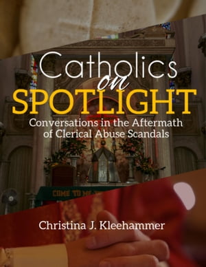 Catholics On Spotlight, Revised Edition【電子